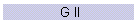G II